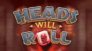 Heads Will Roll